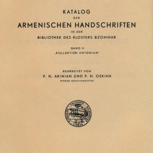 Akinian P. N. Und Oskian P. H., Katalog der Bibliothek des Klosters in Bzommar Band II,Kollektion Antonian