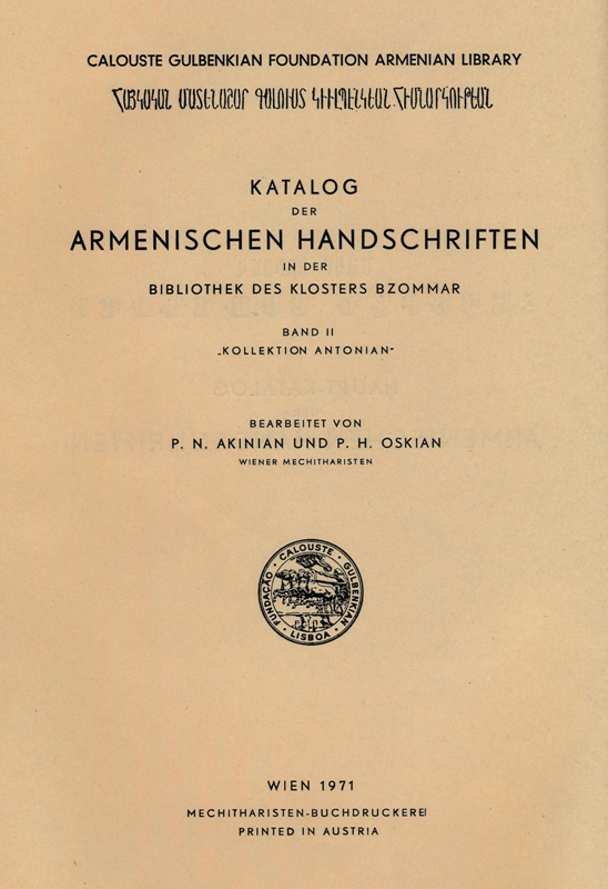<b>Akinian P. N. Und Oskian P. H.</b>, Katalog der Bibliothek des Klosters in Bzommar Band II,Kollektion Antonian